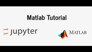 Matlab Tutorial for Beginners: 02 Vector and Matrix