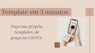 :: DIY - Crie Suas Templates de Graça :: 3 minutos para bombar seu Instagram