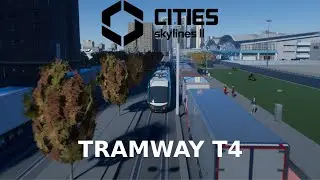 Cities Skylines 2 | Tramway T4 [Airport - Railway Station]