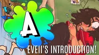 *NEW* EVEII'S INTRO [ARTstraganza WEEK 1!]