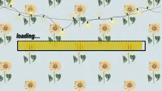 aesthetic loading screen (free to use)