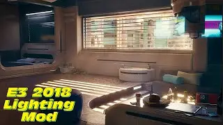 Cyberpunk 2077 E3 2018 Lighting Mod Update 2025: Stunning Visuals Reborn! 