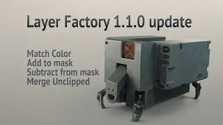 What's new in the Layer Factory 1.1.0 update