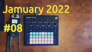 #Jamuary2022 / 08 - Taking it slow with the Circuit Tracks