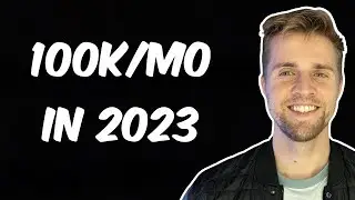 The EASIEST way you can make 100k/mo in 2023