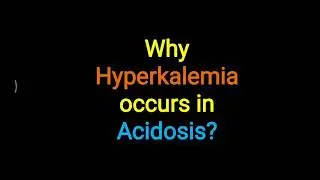 Hyperkalemia in Acidosis