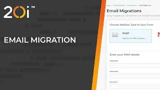 How to Migrate Your Emails to 20i [Tutorial]