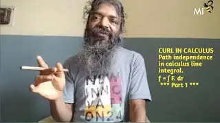 curl in calculus - path independence in vector field (multivariable line integral) part 1