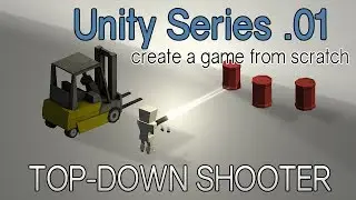 Top Down Shooter: Unity tutorial series (01)