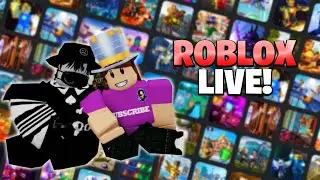 🔴LIVE! ROBLOX GAMES WITH FRIENDS AND VIEWERS!