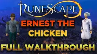 Runescape - Ernest The Chicken Detailed Full Walkthrough Guide! 2021 UPDATED