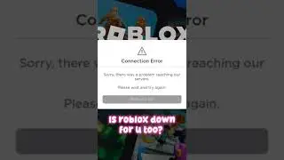 ROBLOX IS DOWN?! 😢⁉️ 