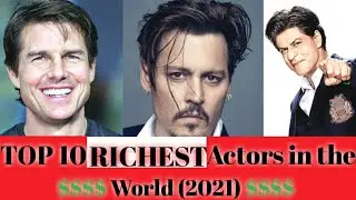 Top 10 Richest Actors in the World||2021|Johnny Depp|Dwayne Johnson|Tom Cruise|Updated