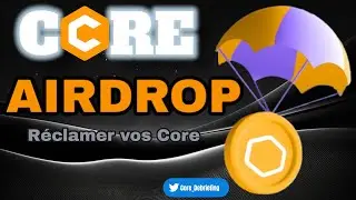 Comment Réclamer CORE AIRDROP #core