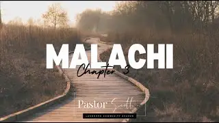 240918 Malachi 3