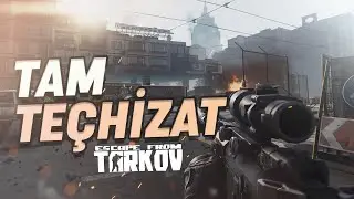 TAM TEÇHİZAT - Escape From Tarkov