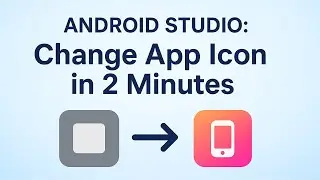 How to Change App Icon in Android Studio in 2 minutes ! 