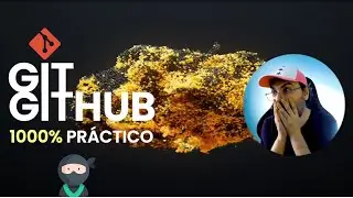 GIT y GITHUB práctico en 7 minutos para usar en tu proyecto real