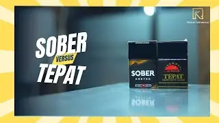 Rokok Tepat vs Rokok Sober | Rokok Indonesia