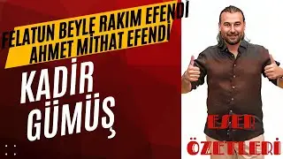 8. FELATUN BEYLE RAKIM EFENDİ - AHMET MİTHAT EFENDİ- Eser Özetleri - Kadir GÜMÜŞ