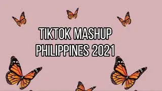 TIKTOK MASHUP PHILIPPINES 2021  (DANCE CRAZE)