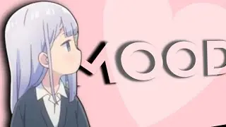 MOOD   「 AMV 」 - Aharen San