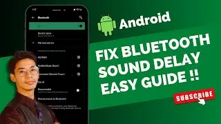 How to Fix Sound Delay on Bluetooth Headphones Android !