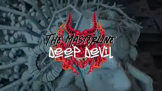 #TheMasterline 🎛 Deep Devil