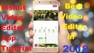 Inshot video editor tutorial | How to edit video using inshot video editor