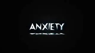 Anxiety Font Intro