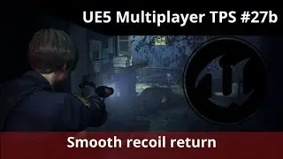 Unreal Engine 5 Multiplayer TPS tutorial 