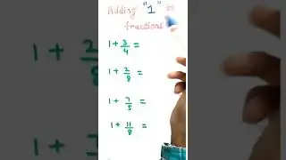 addition of 1 in any fraction #shorts