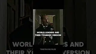 World Leaders & Their Younger Version 