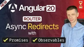 Angular 20: New Async Redirects with Promises and Observables in Router