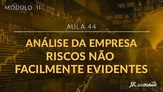 Análise de Riscos Não Facilmente Evidentes - O Investidor de Alta Performance