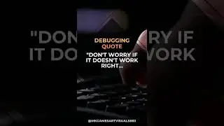 CodeBytes: Quotes, Jokes and Facts! Topic: Debugging 