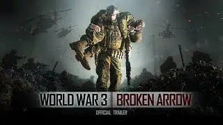 World War 3 Episode 7 ▶ Broken Arrow Official Trailer