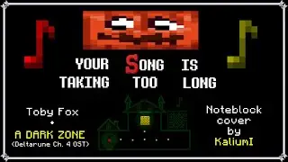 Toby Fox - A DARK ZONE (Deltarune Ch. 4 OST) || Note Block Cover