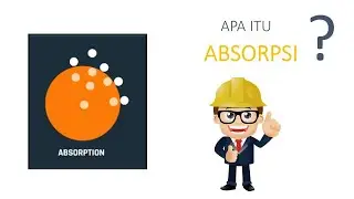 ABSORPSI (Absorption) _ Perbedaan Absorpsi dan Adsorpsi