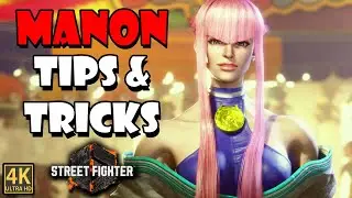 Manon Tips & Tricks Guide - Street Fighter 6