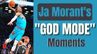 Ja Morant's 