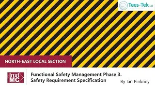 Functional Safety Management Phase 3. Safety Requirement