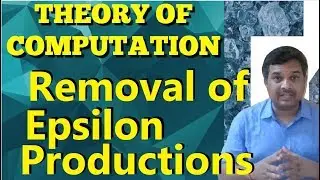 Removal of Epsilon Productions || ToC || Studies Studio