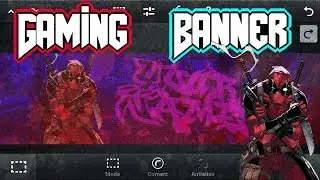 HOW TO MAKE GAMING BANNER ON ANDROID|Ps touch|2018