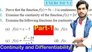 Continuity and Differentiability Exercise 5.1(Part-2) NCERT Solution | Class 12 Maths | Pravin Maths