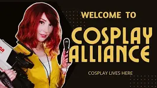 WELCOME TO COSPLAY ALLIANCE | COSPLAY LIVES HERE