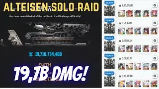 【ENG/ID】Alteisen Solo Raid Season 32 (20,5B Total DMG Updated!)