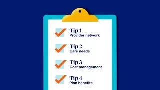 4 tips to choosing a health plan