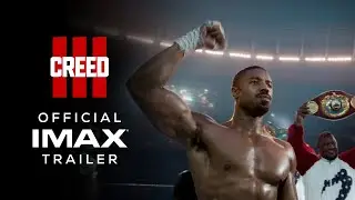 CREED III | Official IMAX® Trailer