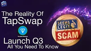 Reality of TapSwap | TapSwap Scam or Legit?? Tapswap Listing September.